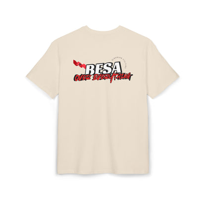 Besa Over Everything Unisex Heavy Oversize T-Shirt