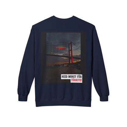 Need Money Für Türkiye Unisex Midweight Casual Wear