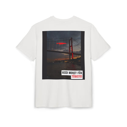 Need Money Für Türkyie Unisex Heavy Oversize T-Shirt