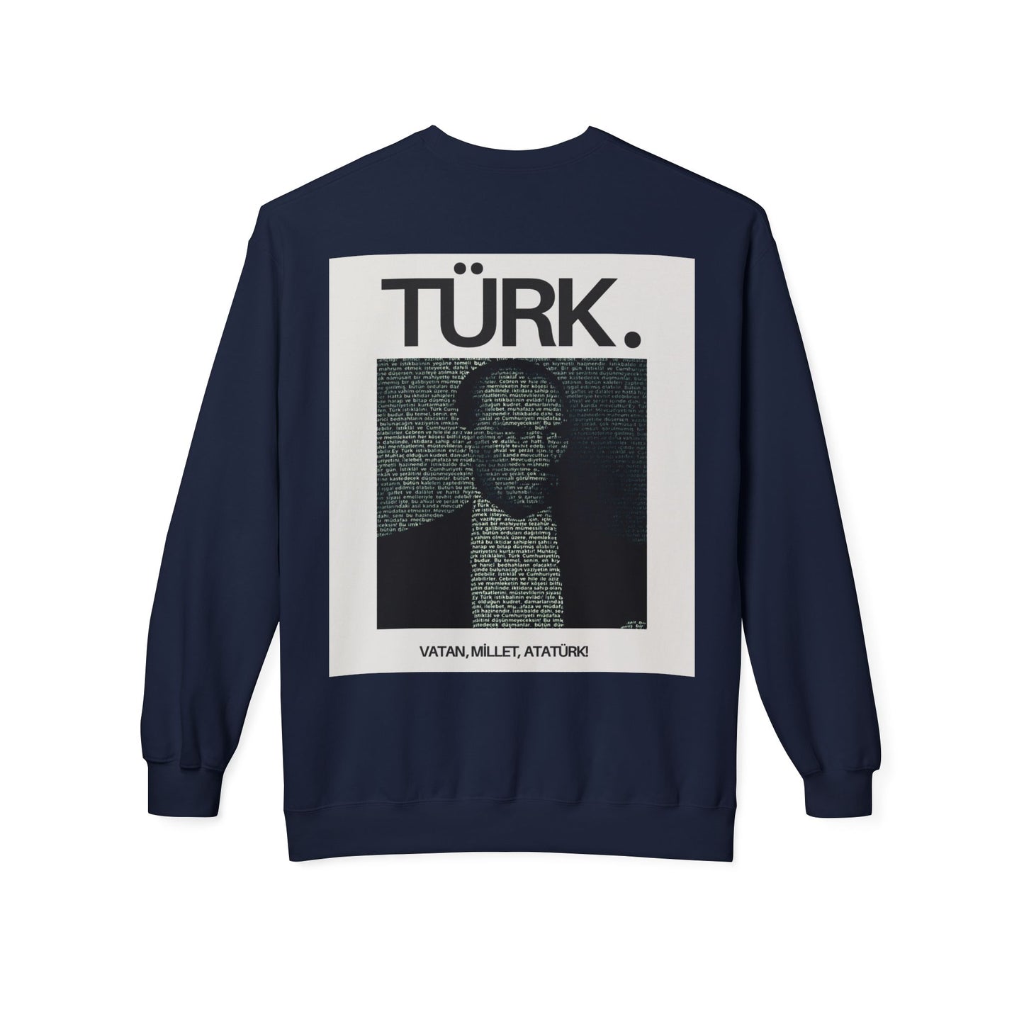 Ataturk Proud Turk Unisex Midweight Casual Wear