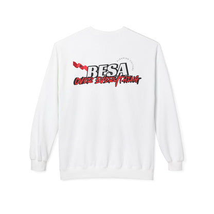 Besa Over Everything Unisex Midweight Casual Wear