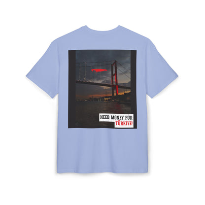 Need Money Für Türkyie Unisex Heavy Oversize T-Shirt
