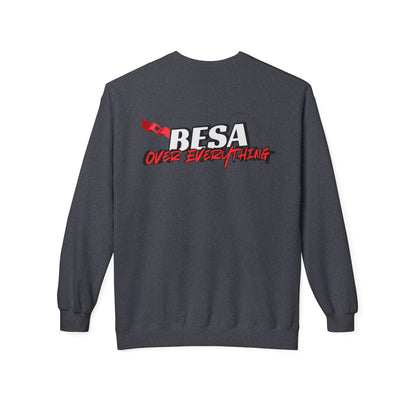 Besa Over Everything Unisex Midweight Casual Wear
